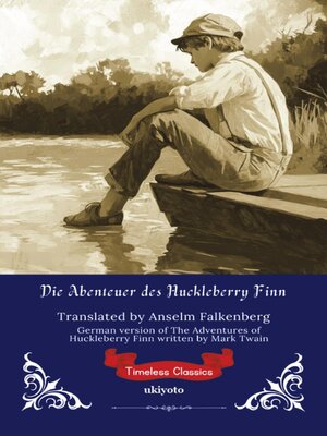 cover image of Die Abenteuer des Huckleberry Finn | German Version of the Adventures of Huckleberry Finn